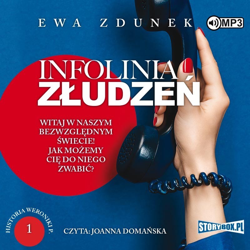 audiobook - Historia Weroniki P. Tom 1. Infolinia złudzeń - Ewa Zdunek