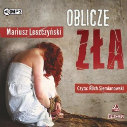 audiobook - Oblicze zła - Mariusz Leszczyński