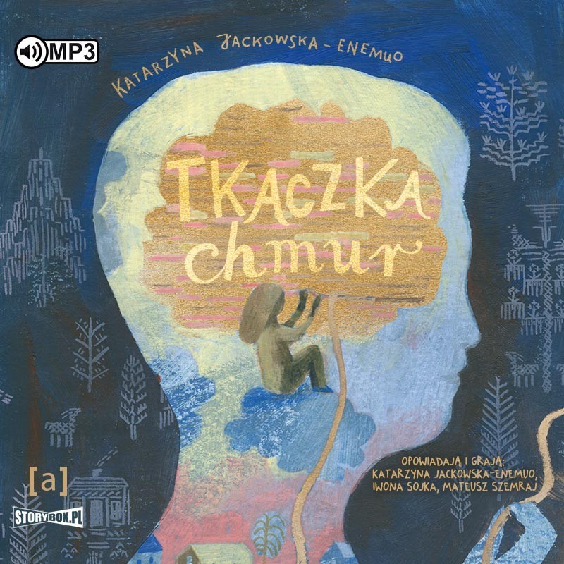 audiobook - Tkaczka chmur. SŁUCHOWISKO - Katarzyna Jackowska-Enemuo