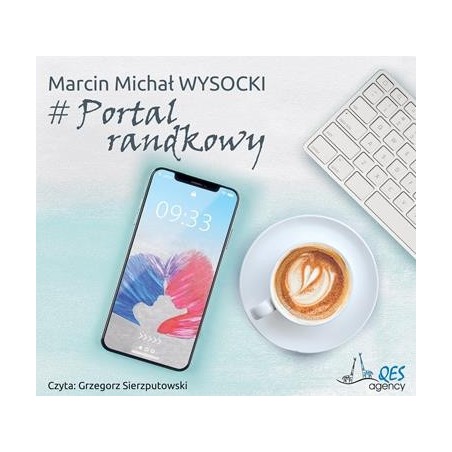 audiobook - Portal randkowy - Marcin Michał Wysocki