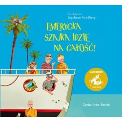 audiobook - Emerycka szajka idzie na całość - Catharina Ingelman-Sundberg
