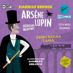 audiobook - Arsene Lupin – dżentelmen włamywacz.  Tom 5. Jasnowłosa dama - Dariusz Rekosz, Maurice Leblanc