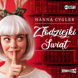 audiobook - Złodziejki Świąt - Hanna Cygler