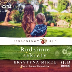audiobook - Jabłoniowy sad. Tom 2. Rodzinne sekrety - Krystyna Mirek