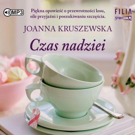 audiobook - Czas nadziei - Joanna Kruszewska