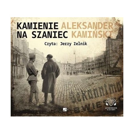audiobook - Kamienie na szaniec - Aleksander Kamiński