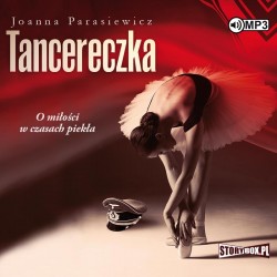 audiobook - Tancereczka - Joanna Parasiewicz