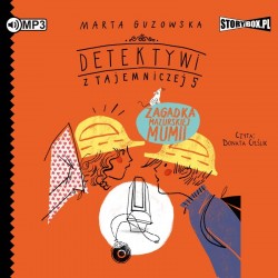 audiobook - Detektywi z Tajemniczej 5. Tom 6. Zagadka mazurskiej mumii - Marta Guzowska