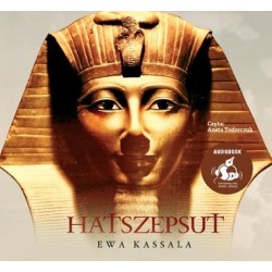 audiobook - Hatszepsut - Ewa Kassala