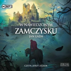 audiobook - W nawiedzonym zamczysku - Jan Łada