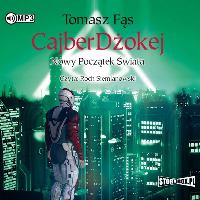 audiobook - CajberDżokej. Nowy początek świata - Tomasz Fąs