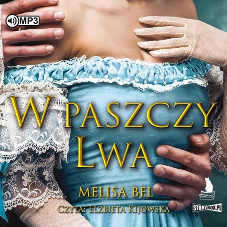 audiobook - Niepokorni. Tom 2. W paszczy Lwa - Melisa Bel