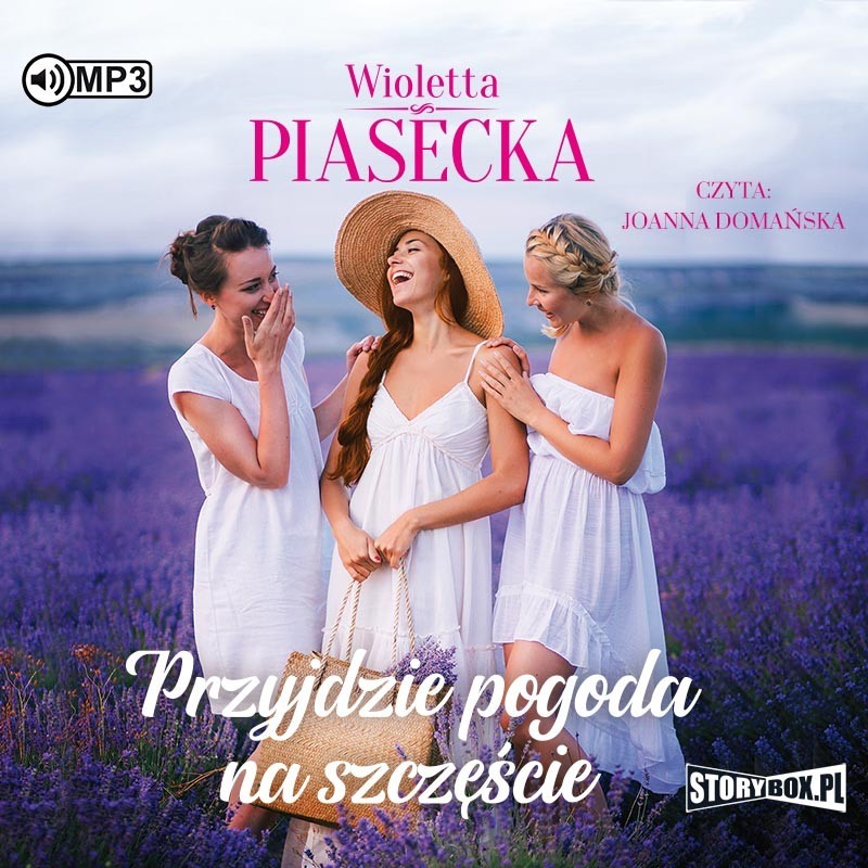 audiobook - Przyjdzie pogoda na szczęście - Wioletta Piasecka