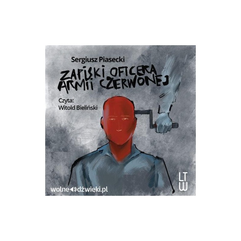 audiobook - Zapiski oficera Armii Czerwonej - Sergiusz Piasecki