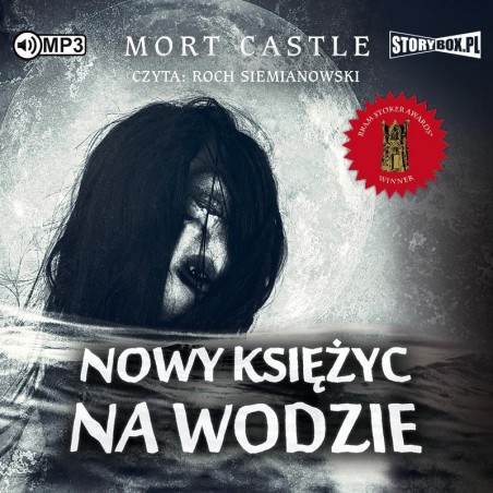 audiobook - Nowy księżyc na wodzie - Mort Castle