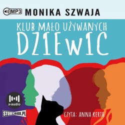 audiobook - Klub Mało Używanych Dziewic. Tom 1 - Monika Szwaja