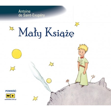 audiobook - Mały Książę - Antoine de Saint-Exupery