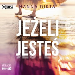 audiobook - Jeżeli jesteś - Hanna Dikta