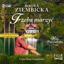 audiobook - Trzeba marzyć - Bogna Ziembicka