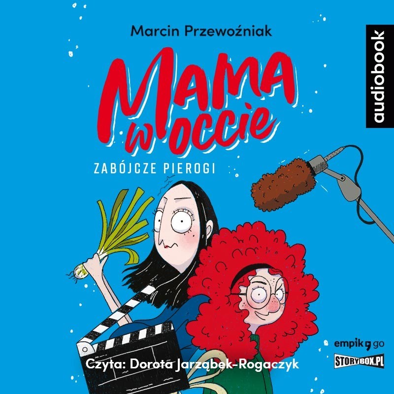 audiobook - Mama w occie. Zabójcze pierogi Tom 1 - Marcin Przewoźniak