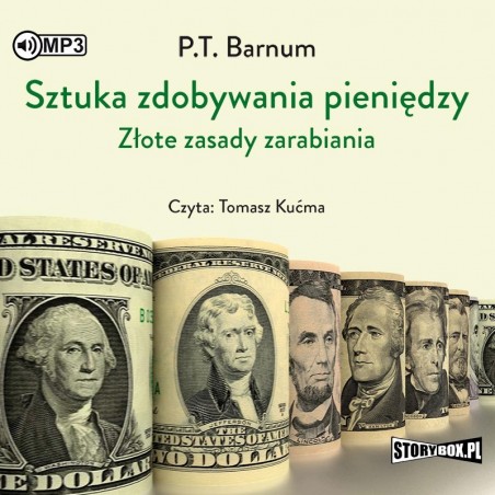 audiobook - Sztuka zdobywania pieniędzy. Złote zasady zarabiania - P.T. Barnum 
