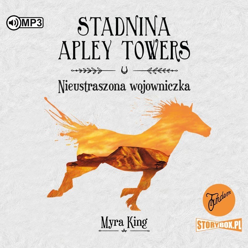 audiobook - Stadnina Apley Towers. Tom 4. Nieustraszona wojowniczka - Myra King