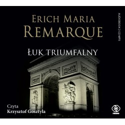 audiobook - Łuk Triumfalny - Erich Maria Remarque