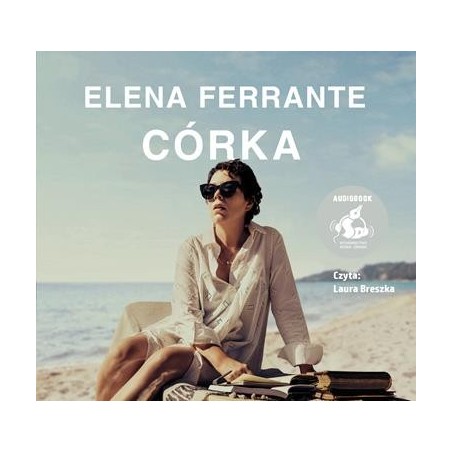 audiobook - Córka - Elena Ferrante