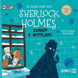 audiobook - Klasyka dla dzieci. Sherlock Holmes. Tom 26. Diadem z berylami - Arthur Conan Doyle