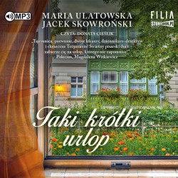 audiobook - Taki krótki urlop - Maria Ulatowska, Jacek Skowroński