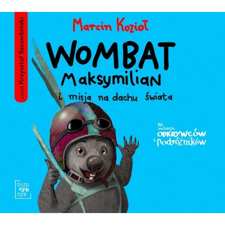 Wombat Maksymilian i misja na dachu świata