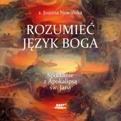 Rozumieć język Boga....