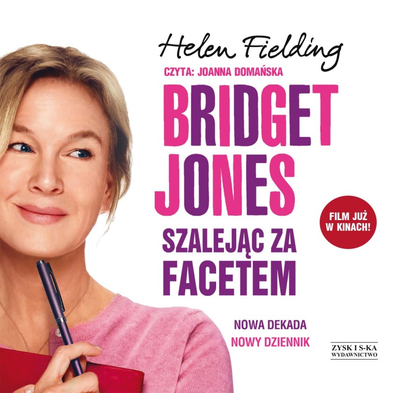 Bridget Jones. Szalejąc za facetem