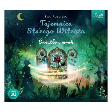 Tajemnica Starego Witraża. Światło i Mrok