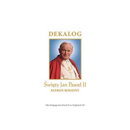 Dekalog. Święty Jan Paweł II